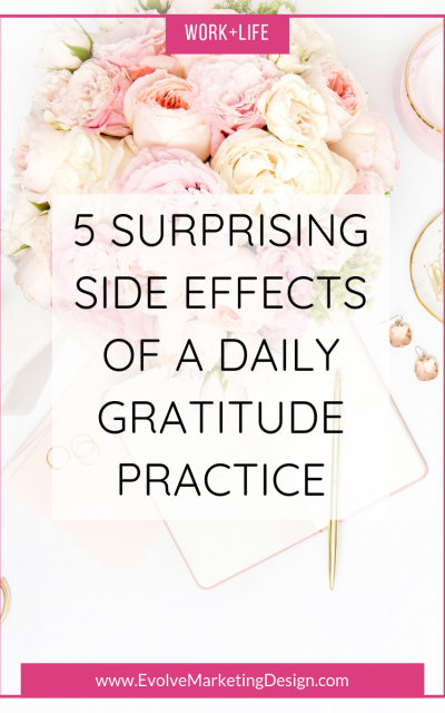 5 Surprising Side Effects of a Daily Gratitude Practice