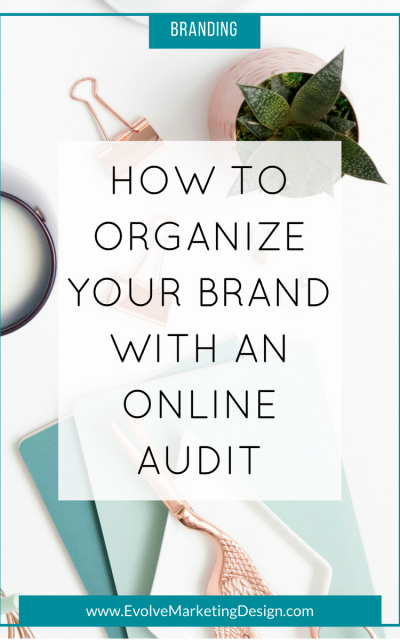 How to Organize Your Brand with an Online Audit